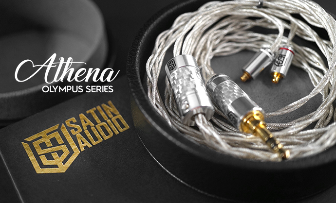 สาย Satin Audio ออกสาย Flagship รุ่นล่าสุด Athena ใน ซีรีย์ที่ชื่อว่า Olympus Series ราคา 15,900 บาท