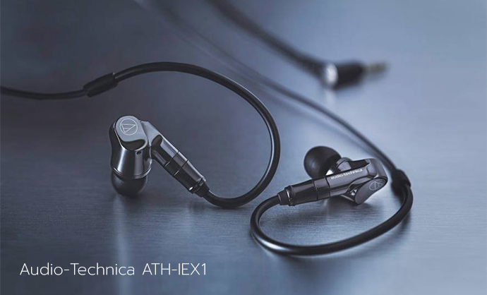 ของมันต้องมี เตรียมพบกับหูฟังตัวใหม่ล่าสุด Flagship Hybrid Multi-Driver IEM Audio-Technica ATH-IEX1 ละครับ ราคาคร่าวๆ 42900 บาท